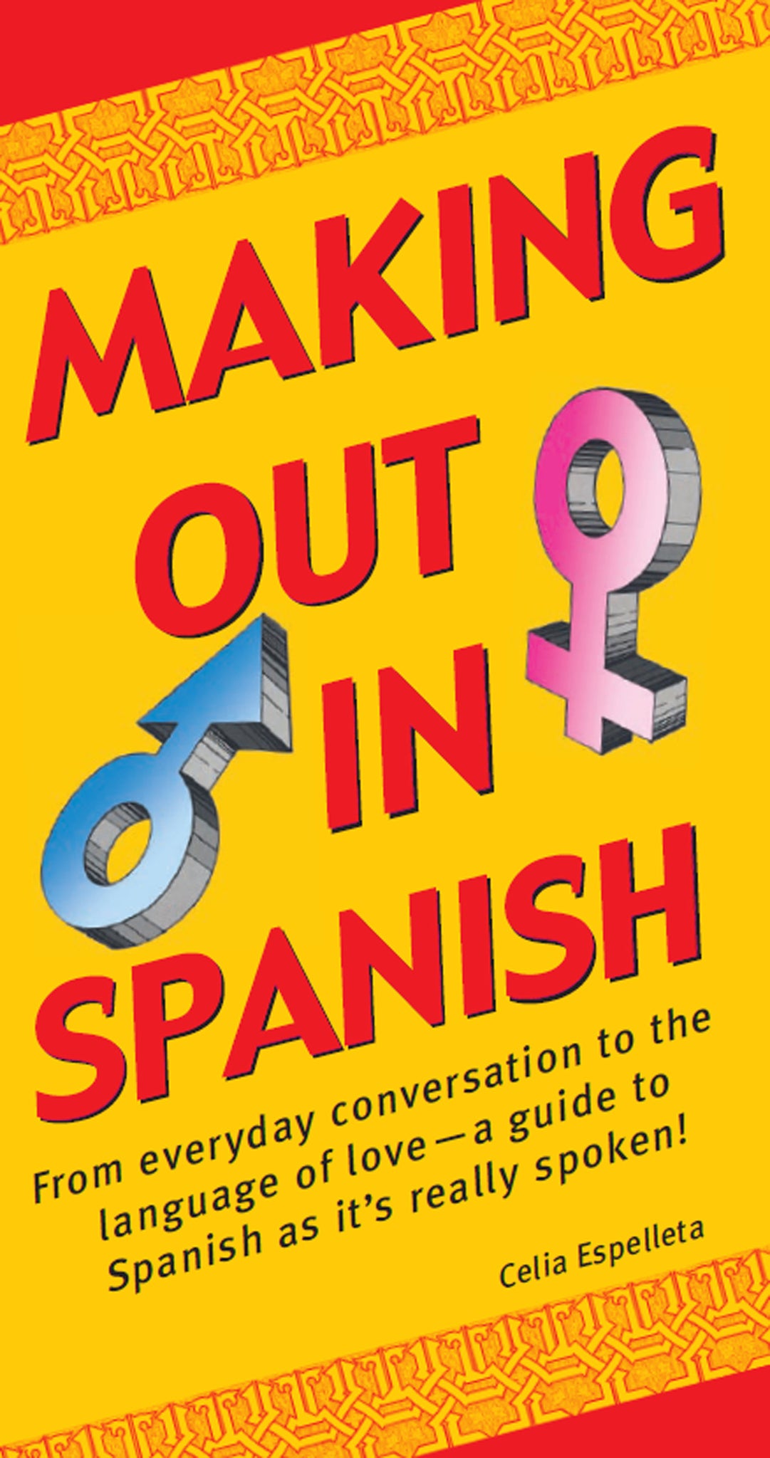 Cover image for Making Out In Spanish ISBN 9781462902507